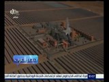 مصر العرب | افتتاح أكبر محطة توليد للطاقة الشمسية في العالم بالمغرب