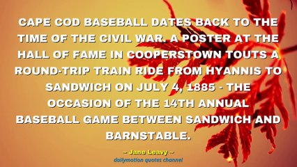 Jane Leavy Quotes #1