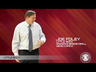 Sun Belt Post Season WBB Teleconference: Little Rock Head Coach Joe Foley