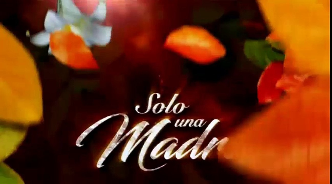 SOLO UNA MADRE 18/05/2017 CAP COMPLETO 4/4