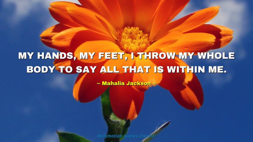 Mahalia Jackson Quotes #2