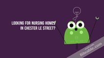 Nursing Homes Chester Le Street