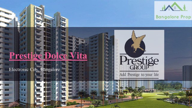 Prestige Dolce Vita Location