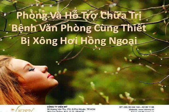 Phòng và hỗ trợ chữa trị bệnh văn phòng cùng Thiết bị xông hơi hồng ngoại