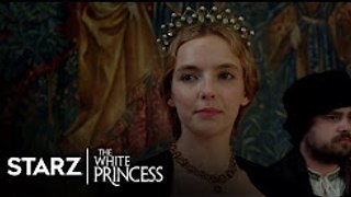 WATCH The White Princess Season 1 Episode 6 ((Starz)) Full-HD 'English Blood on English Soil' - Dailymotion