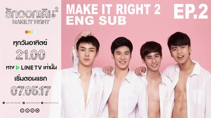 [Eng Sub - BL] Make It Right the Series 2 Ep.2