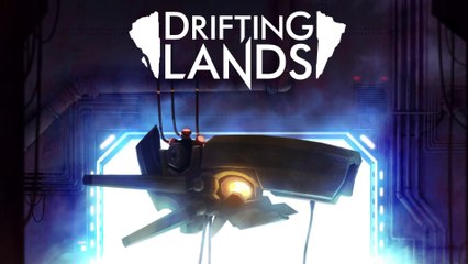 Drifting Lands - Bande-annonce date de sortie