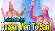 Jamshed Sabri Brothers - Huzoor Meri To Sari