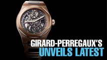 NEWS: Girard-Perregaux unveils latest series