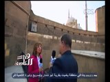 #هنا_العاصمة | مدير أثار القلعة : مئذنة محمد علي ثان أعلى مئذنة في الشرق الأوسط