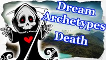 Dream Archetypes - Death