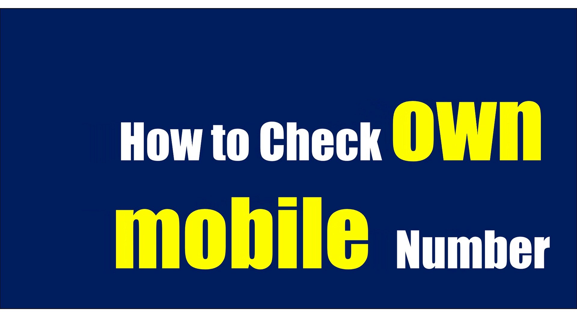 ⁣How to Check own mobile  Number