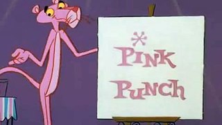 Pink Panther Episode 15 _ Pink Punch