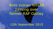 Avro Vulcan XH558 passing over former RAF Oakley 12th September 2015