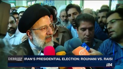 DEBRIEF |  Iran election: which direction will country go ?  |  Friday, May 19th 2017