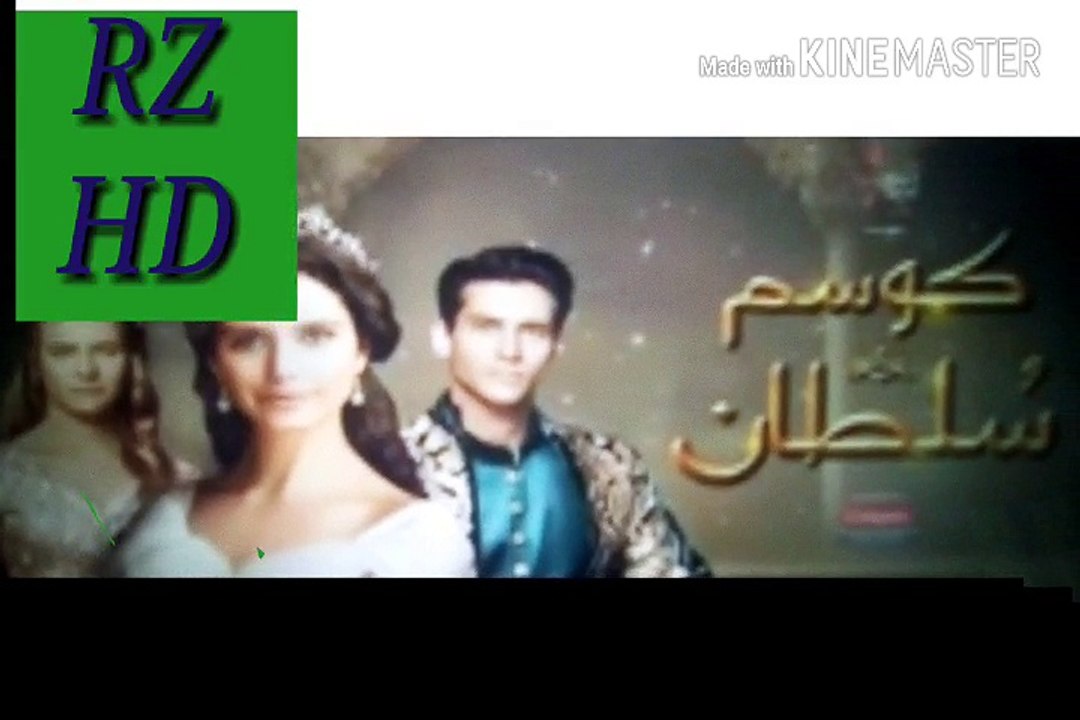 Kosam Sultan Episode 1