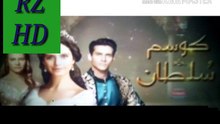 Kosam Sultan Episode 1