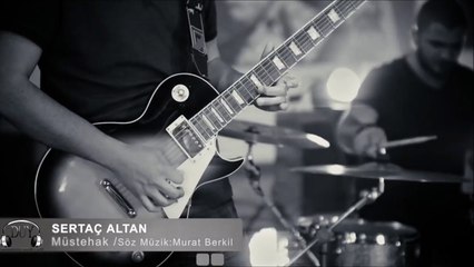 Sertaç Altan - Müstehak