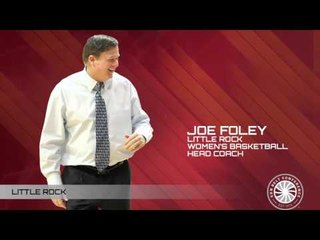 Women's Basketball Championship Media Teleconference: Little Rock Head Coach Joe Foley