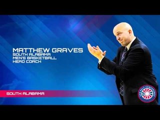 Men's Basketball Championship Media Teleconference: South Alabama Head Coach Matthew Graves