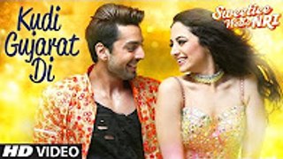 Kudi Gujarat Di Song  Sweetiee Weds NRI - Jasbir Jassi - Himansh Kohli, Zoya Afroz - Jaidev Kumar 2017