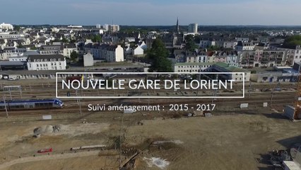 Gare de Lorient : retour sur 2 années de travaux