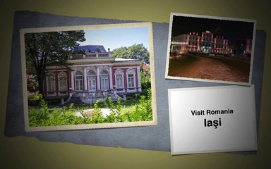 Visit Romania: Iaşi