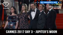 Cannes Film Festival 2017 Day 3 Part 1 - Jupiter's Moon | FTV.com