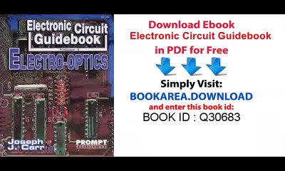 [Download] Electronic Circuit Guidebook, Vol 4_ Electro Optics on Pdf