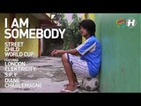 Street Child World Cup - I Am Somebody (S.P.Y Remix)