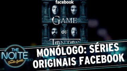 Monólogo: séries originais Facebook