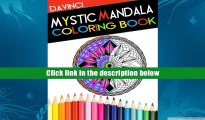 [Download]  Mystic Mandala Coloring Book: Adult Coloring Book With Therapeutic Designs   Patterns