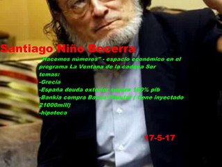 Santiago Niño Becerra Grecia hoy, deuda exterior,Bankia,hipotecas_17-5-17