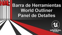 Curso Unreal Engine 4 | 4 - Barra de Herramientas, World Outliner y Detalles | Español