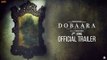Dobaara - See Your Evil - Trailer - Huma Qureshi, Saqib Saleem