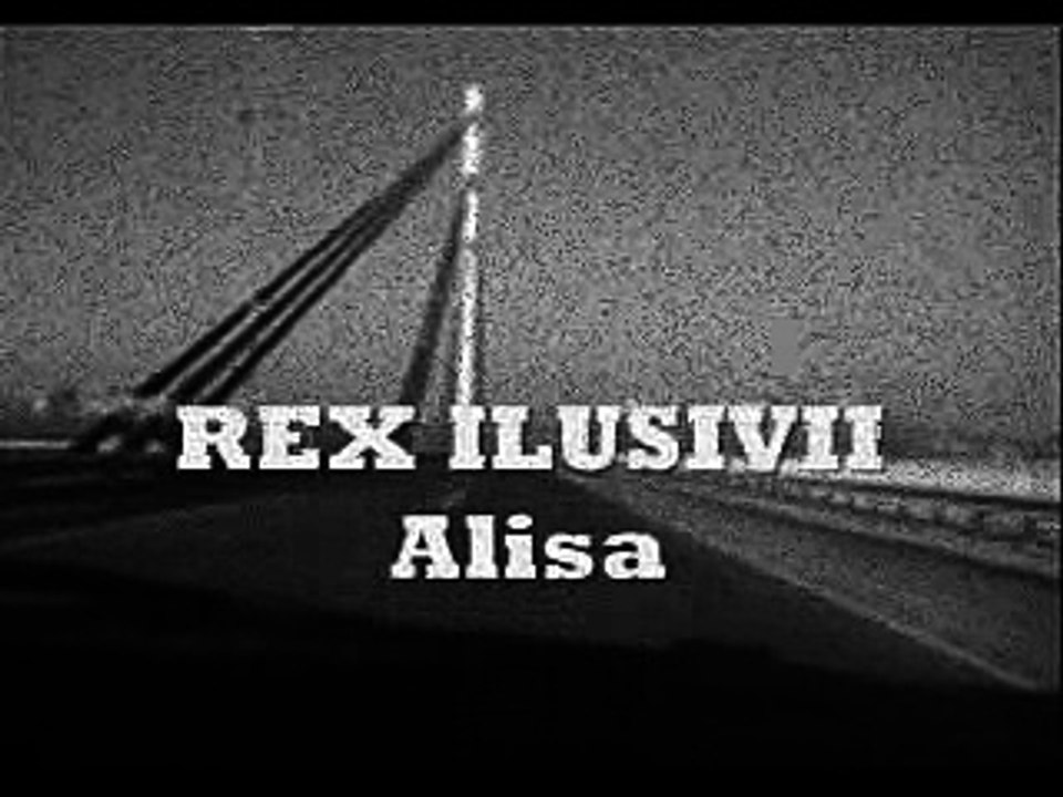 REX ILUSIVII - Alisa (1987)