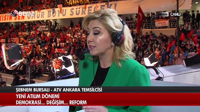 AK Parti Kongre 21 Mayıs 2017 Beyaz TV Yayını