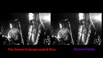 Lou Reed Nico John Cale - Femme Fatale - subtitulada español