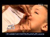 #هنا_العاصمة | بدء الحملة القومية للتطعيم ضد شلل الأطفال