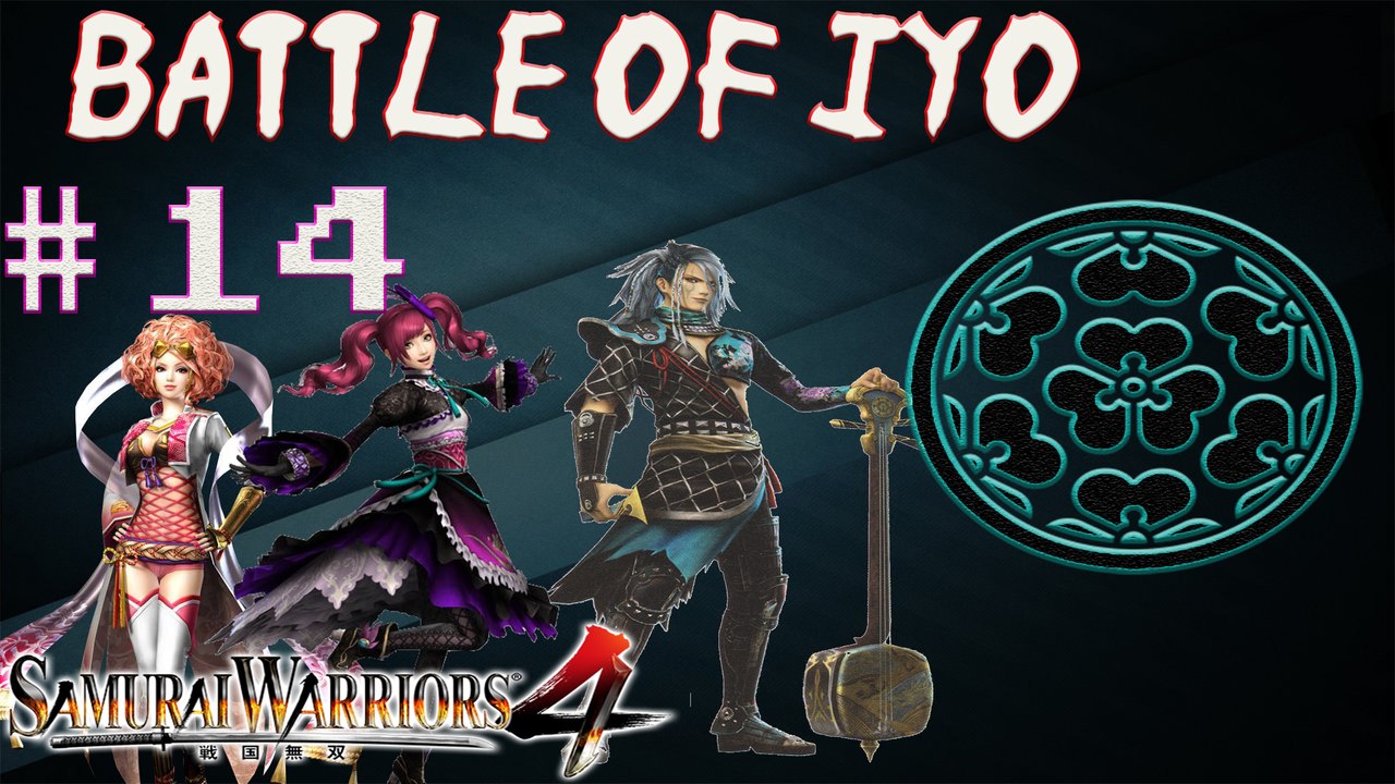 Samurai Warriors 4 Playthrough - Story Mode Part 14 - Shikoku - Invasion of Iyo