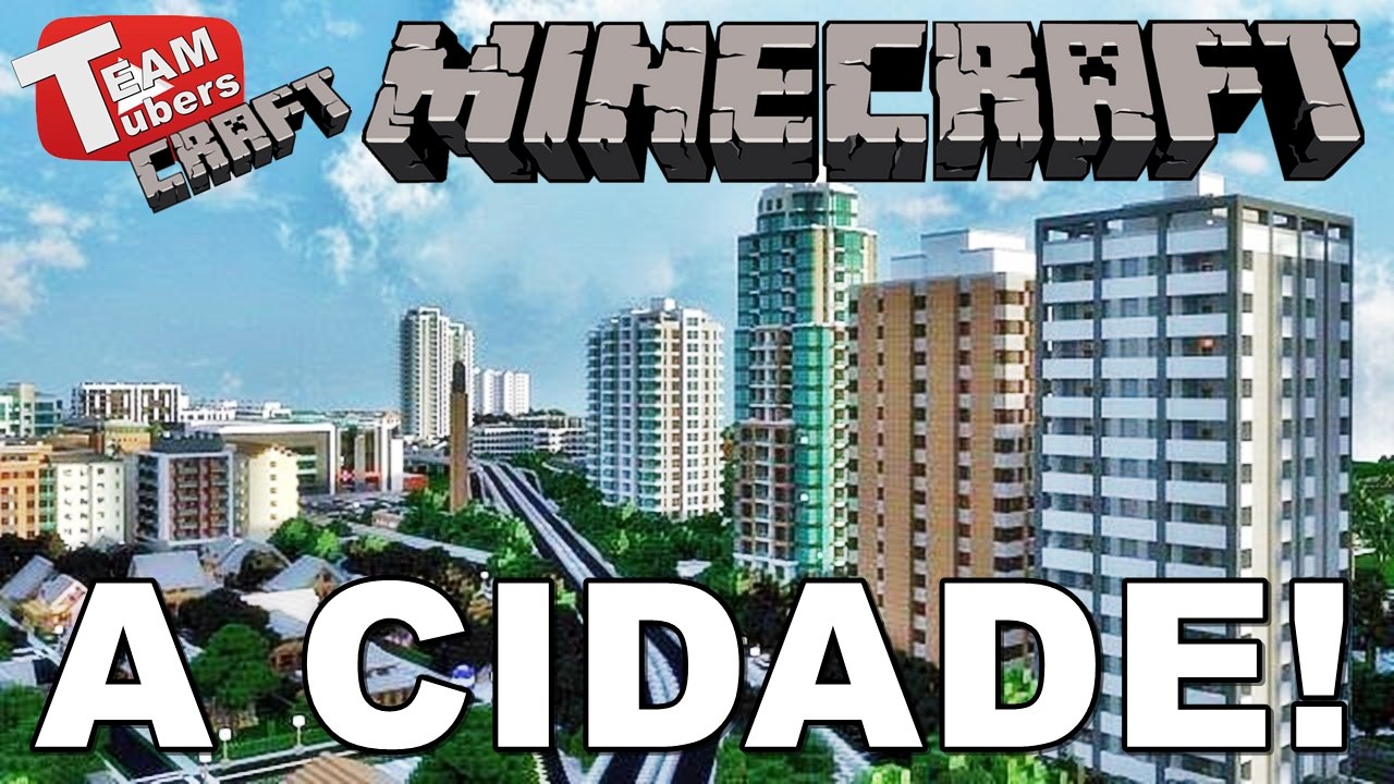 MINECRAFT - A CIDADE