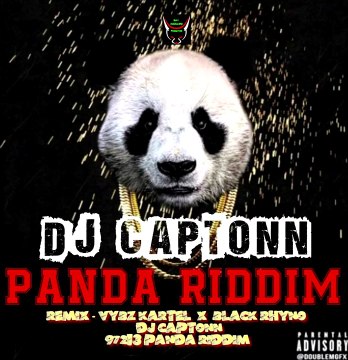 11 - REMIX - VYBZ KARTEL X BLACK RHYNO by DJ CAPTONN...97213 (PANDA RIDDIM) [5.1] 2K17