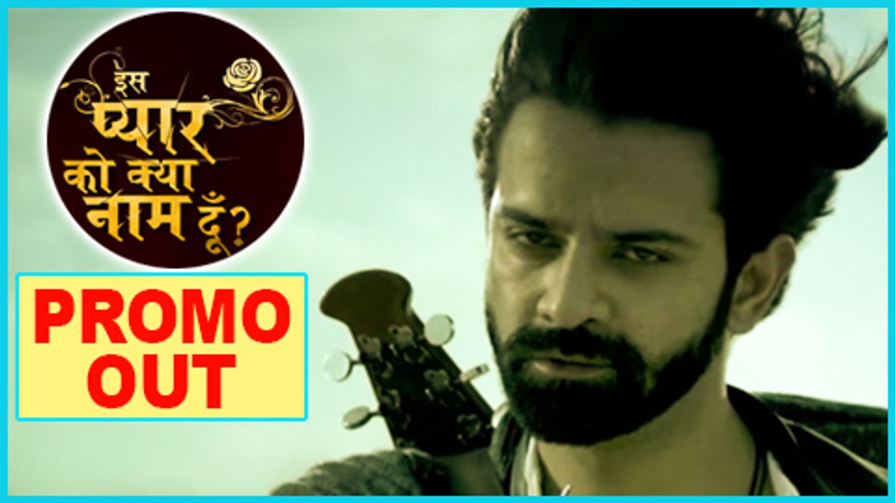 Iss Pyaar Ko Kya Naam Doon Part 2 PROMO OUT  Barun Sobti COMEBACK  TellyMasala