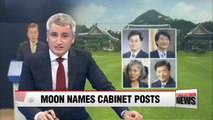 President Moon begins to name Cabinet members, key security aides