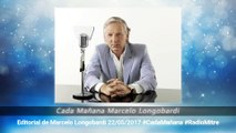 CADA MAÑANA MARCELO LONGOBARDI:Editorial de Marcelo Longobardi 22/05/2017 #CadaMañana #RadioMitre