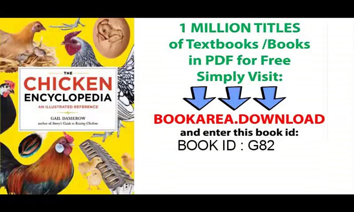 [Download] The Chicken Encyclopedia_ An Illustrated Reference on Pdf