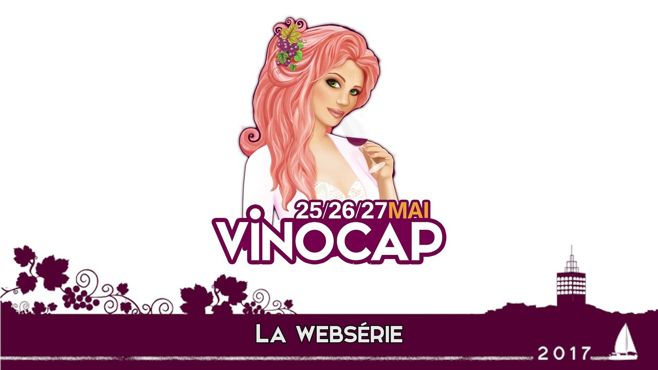 CAP D'AGDE - Vinocap 2017 : la web série : 6 LE CHAPEAU