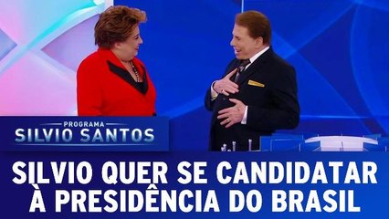 Silvio quer se candidatar à presidência do Brasil