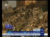 غرفة الأخبار | الحكومة توافق على تطبيق منظومة جديدة لجمع القمامة من المنازل
