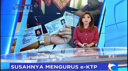 Susahnya Mengurus E-KTP